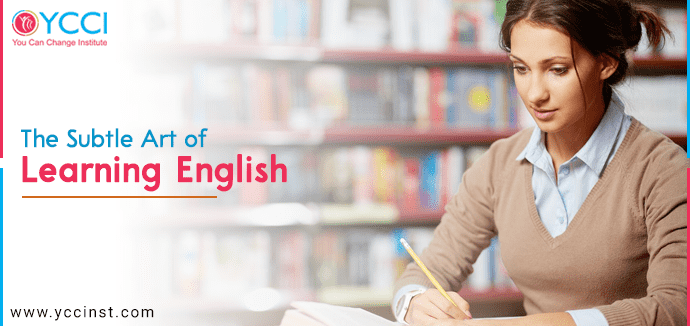 The Subtle Art of Learning English